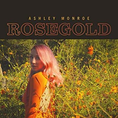CD Shop - MONROE, ASHLEY ROSEGOLD LTD.