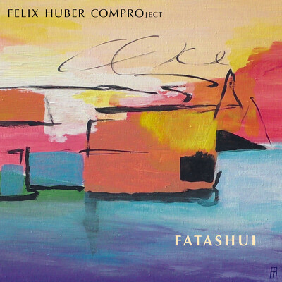 CD Shop - FELIX -COMPROJECT- HUBER FATASHUI