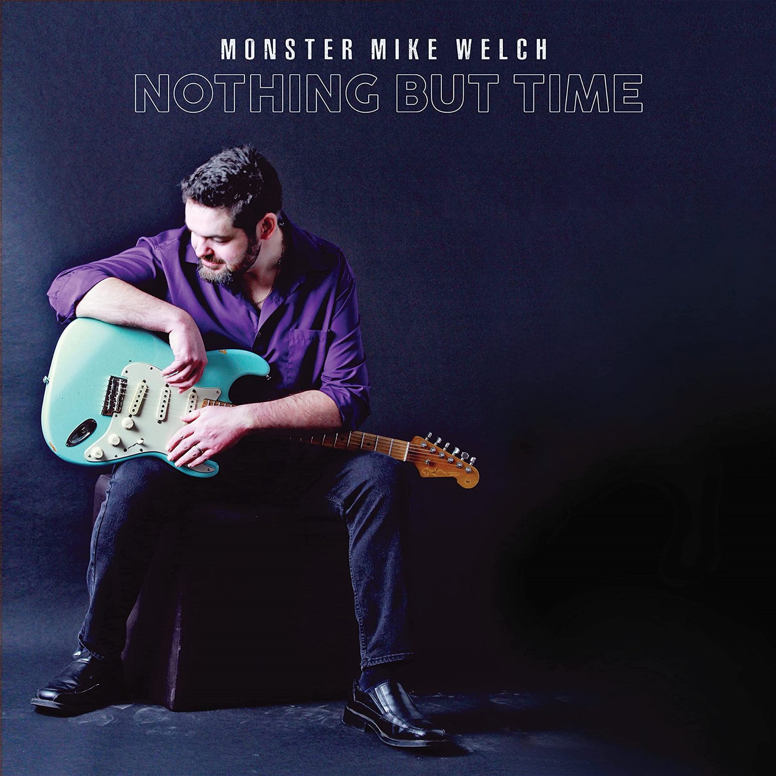 CD Shop - MIKE -MONSTER- WELCH NOTHING BUT TIME