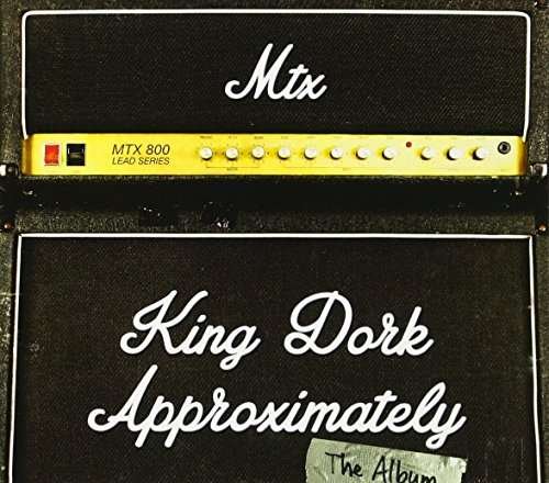 CD Shop - MR. T EXPERIENCE KING DORK APPROXIMATEL...