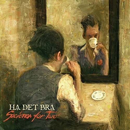 CD Shop - HA DET BRA SOCIETEA FOR TWO