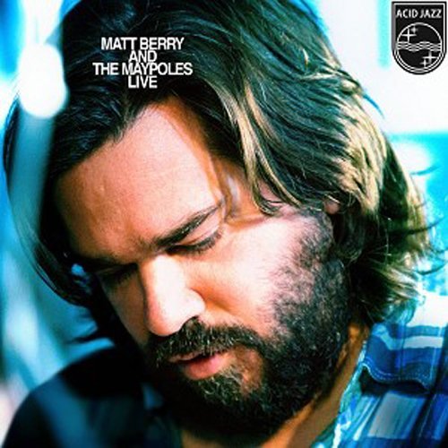 CD Shop - BERRY, MATT & THE MAYP... MATT BERRY AND THE MAYPOLES LIVE