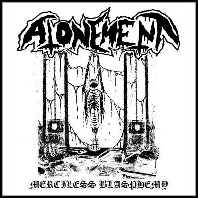 CD Shop - ATONEMENT MERCILESS BLASPHEMY