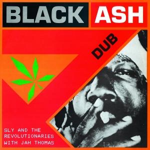 CD Shop - SLY & THE REVOLUTIONARIES BLACK ASH DUB