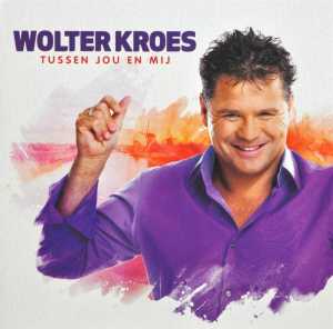 CD Shop - WOLTER KROES TUSSEN JOU EN MIJ