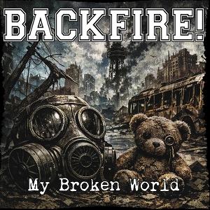 CD Shop - BACKFIRE! MY BROKEN WORLD