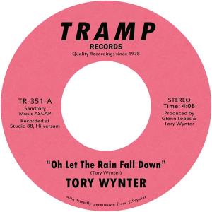 CD Shop - TORY WYNTER 7-OH LET THE RAIN FALL...