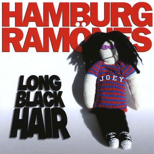 CD Shop - HAMBURG RAMONES LONG BLACK HAIR