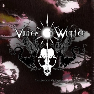 CD Shop - VOICE OF WINTER CHILDHOOD OF EVIL