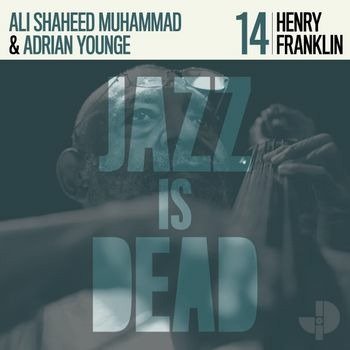 CD Shop - HENRY & ADRIAN YOUNGE & ALI SHAHEED MUHAMMAD FRANKLIN HENRY FRANKLIN JID014