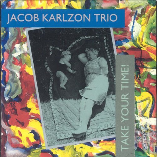 CD Shop - JACOB -TRIO- KARLZON TAKE YOUR TIME
