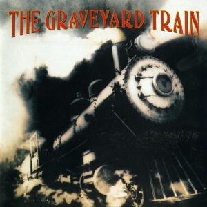 CD Shop - GRAVEYARD TRAIN GRAVEYARD TRAIN
