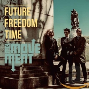 CD Shop - THE MOVEMENT FUTURE FREEDOM TIME