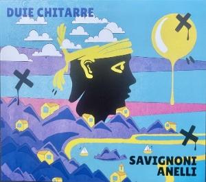 CD Shop - SYMON SAVIGNONI,ARTHUR ANELLI DUIE CHITARRE