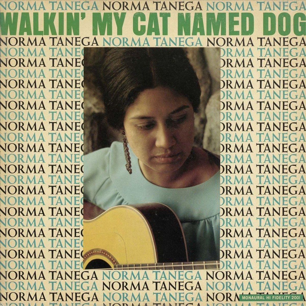 CD Shop - NORMA TANEGA Walkin’ My Cat Named Dog