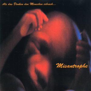 CD Shop - MISANTROPHE ALS DAS DENKEN DEN MENSCH