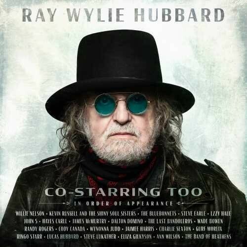 CD Shop - RAY WYLIE HUBBARD CO-STARRING TOO