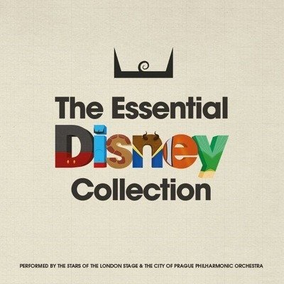 CD Shop - LONDON MUSIC WORKS & CITY OF PRAGUE PHILHARMONIC ORCHESTRA ESSENTIAL DISNEY COLLE...