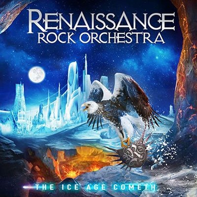 CD Shop - RENAISSANCE ROCK ORCHESTRA ICE AGE COMETH