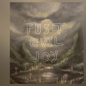 CD Shop - FUST EVIL JOY
