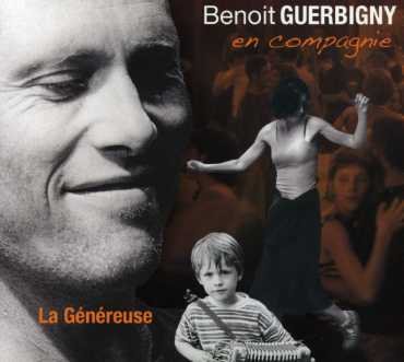 CD Shop - BENOIT GUERBIGNY LA GENEREUSE