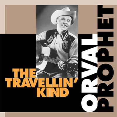 CD Shop - ORVAL PROPHET Travellin Kind