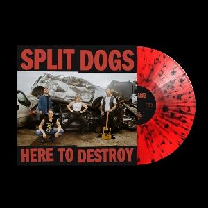 CD Shop - SPLIT DOGS HERE TO DESTROY