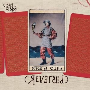 CD Shop - CISKA CISKA PAGE OF CUPS (REVERSED)
