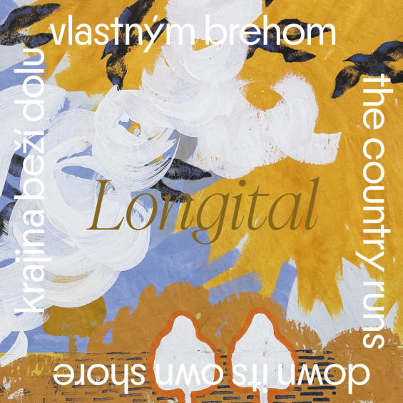 CD Shop - LONGITAL: Krajina bezi dolu vlastnym brehom
