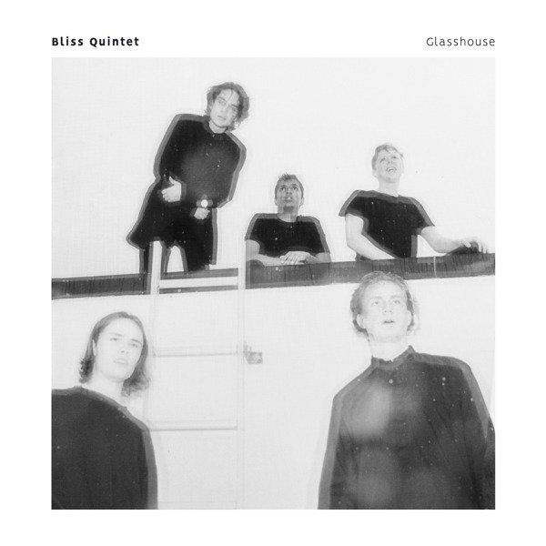 CD Shop - BLISS QUINTET GLASSHOUSE
