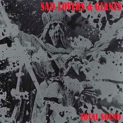 CD Shop - SAD LOVERS AND GIANTS TOTAL SOUND