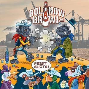 CD Shop - BOLANOW BRAWL FIRST SHOWS!