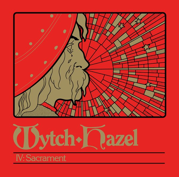 CD Shop - WYTCH HAZEL IV: SACREMENT