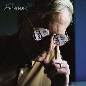 CD Shop - MATT JOHNSON WITH THE MUSIC
