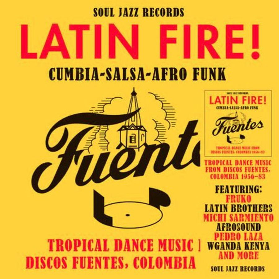 CD Shop - SOUL JAZZ RECORDS PRESENTS LATIN FIRE! CUMBIA SAL...