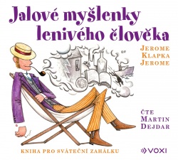 CD Shop - JEROME KLAPKA JEROME JALOVE MYSLENKY LENIVEHO CLOVEKA