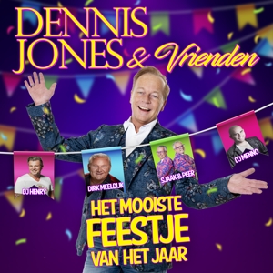 CD Shop - DENNIS JONES & FRIENDS HET MOOISTE FEESTJE VA...