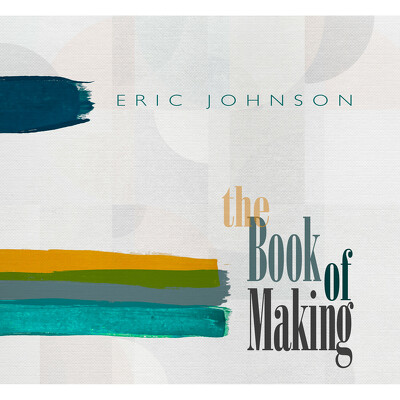 CD Shop - ERIC JOHNSON BOOK OF MAKING