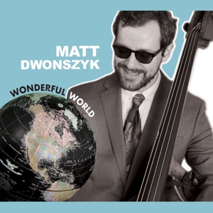 CD Shop - MATT DWONSZYK WONDERFUL WORLD