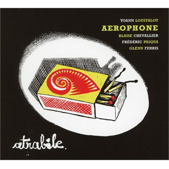 CD Shop - YOANN LOUSTALOT,AEROPHONE ATRABILE