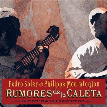 CD Shop - PEDRO SOLER RUMORE DE LA CALETA