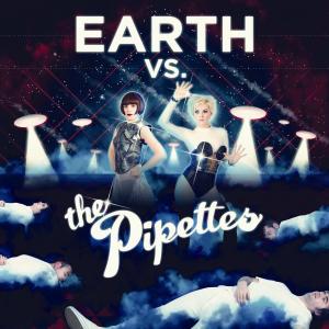 CD Shop - PIPETTES EARTH VS THE PIPETTES