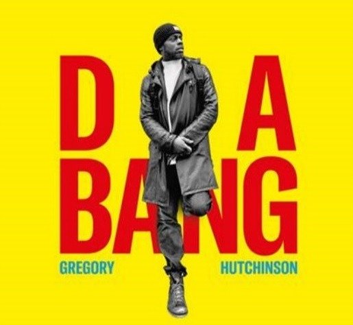 CD Shop - GREGORY HUTCHINSON DA BANG
