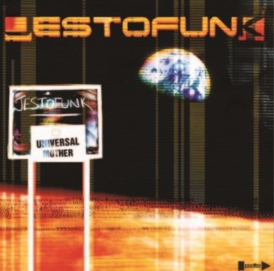 CD Shop - JESTOFUNK UNIVERSAL MOTHER