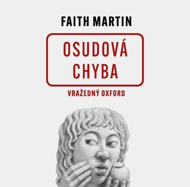 CD Shop - FAITH MARTIN Osudová chyba. Vražedný oxford (čte Ježková Jitka) - MP3-CD