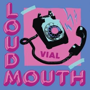 CD Shop - VIAL LOUDMOUTH