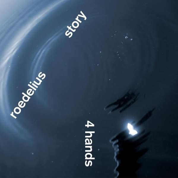 CD Shop - ROEDELIUS & STORY 4 HANDS