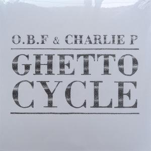 CD Shop - O.B.F X CHARLIE P GHETTO CYCLE 2025