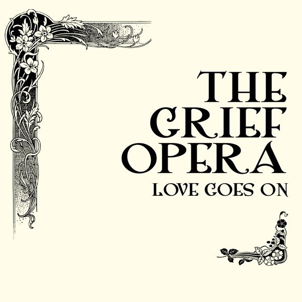CD Shop - VLADIMIR MILLER,NEIL LATCHMAN,KERI FARISH GRIEF OPERA - LOVE GOE...