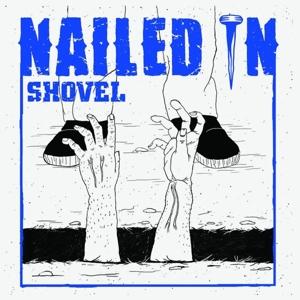 CD Shop - NAILED IN SHOVEL